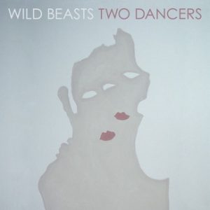 Capa de Two Dancers, do Wild Beasts