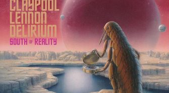 Capa do álbum "South of Reality", do projeto The Claypool Lennon Delirium