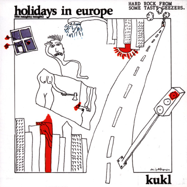KUKL, Holidays in Europe álbum