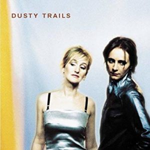 Capa do álbum "Dusty Trails"