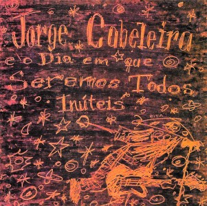 Capa do primeiro álbum da Jorge Cabeleira