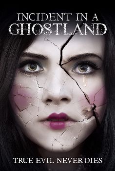 Incidente em Ghostland, poster do filme