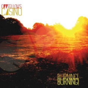 Oddfellows Casino - Burnin!Burning! Capa