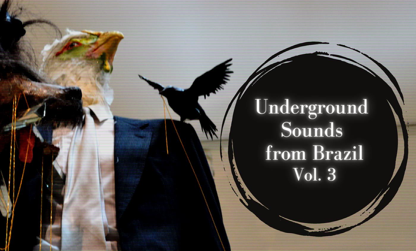 Underground-Sounds-from-Brazil-Vol.-3