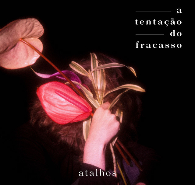 Capa de A Tentação do Fracasso, de Atalhos