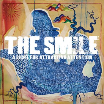 Capa do álbum A Light for Atractting Attention, do The Smile