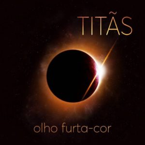 Capa de Olho Furta-Cor, do Titãs