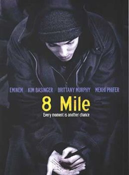 Poster do filme 8 Mile - Rua das Ilusões
