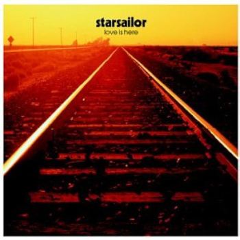 Starsailor-–-Love-is-Here