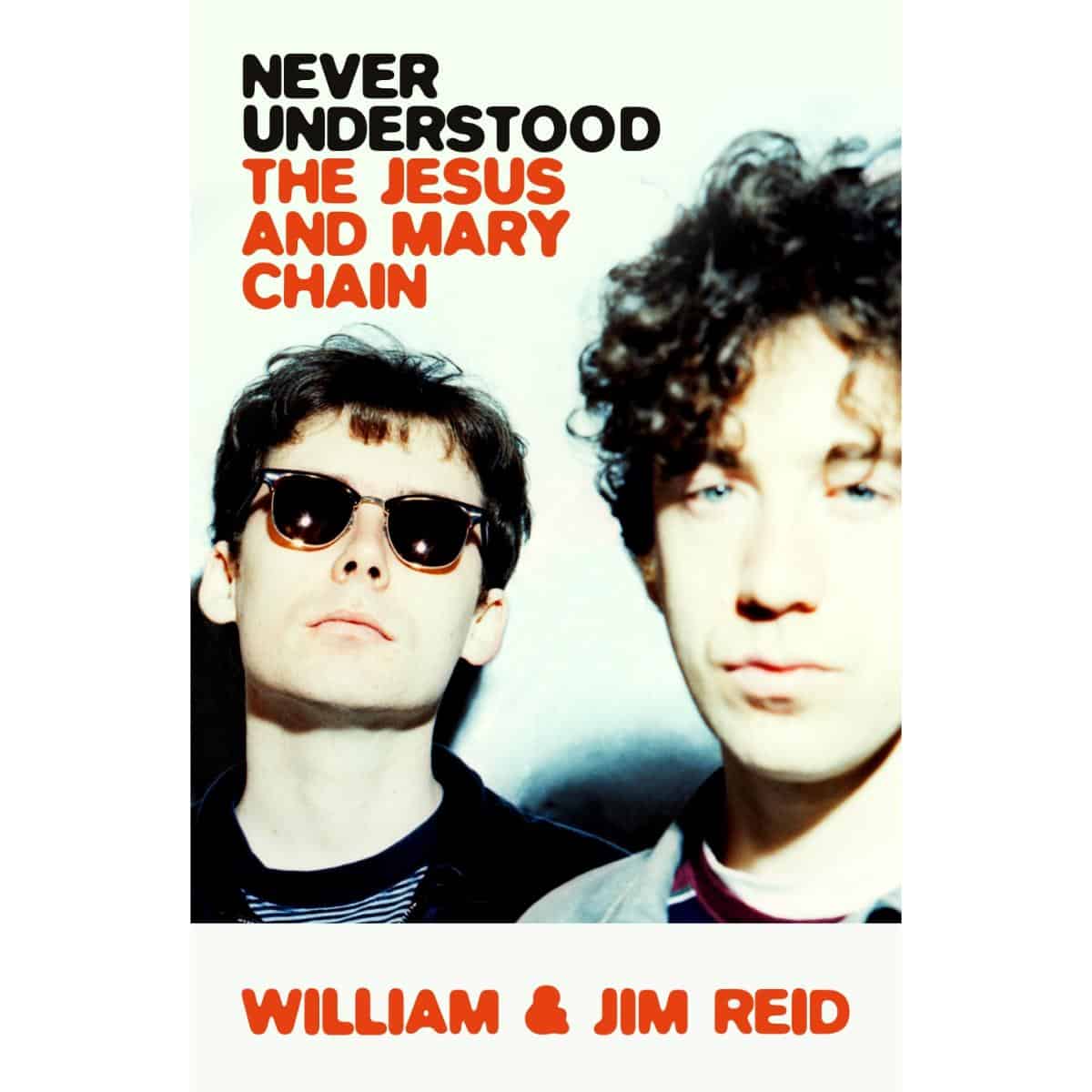 the-jesus-and-mary-chain-never-understood-book-coverart